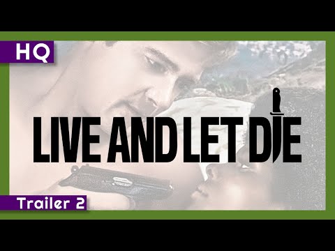 007: Live and Let Die (1973) Trailer 2