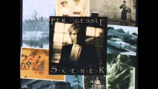 Per Gessle - Galning