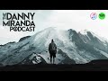 Tej Dosa: Where Are You Meeting This Moment From? | The Danny Miranda Podcast 293