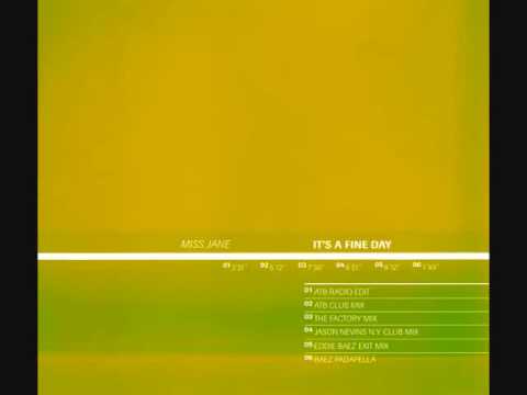 Miss Jane - It's A Fine Day (ATB Club Mix)