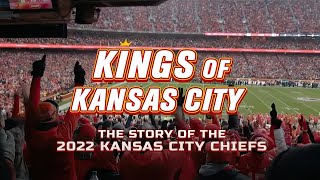 Kings of Kansas City: The Story of the 2022 Kansas City Chiefs | Team Yearbook - NFL Fanzone