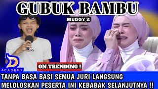 Download lagu VIRAL‼️ DIBIKIN MENANGIS HISTERIS OLEH SUARA INI KARENA MENYANYIKAN LAGU GUBUK BAMBU -MEGGY Z mp3