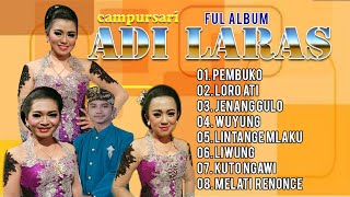 Download lagu ADILARAS FUUL ALBUM mp3