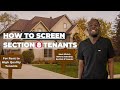 Guide for Screening Section 8 Tenants! This Will Maximize Your Rental Income!