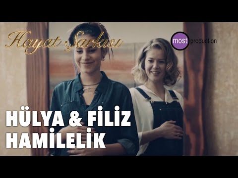 Life Song - Hülya & Filiz Pregnancy