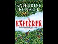 The Explorer Chapter 4 The River
