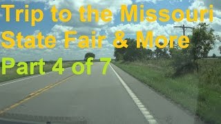 preview picture of video 'Trip to the MO State Fair and More | 4 of 7 | Smithton to The Lake of the Ozarks'