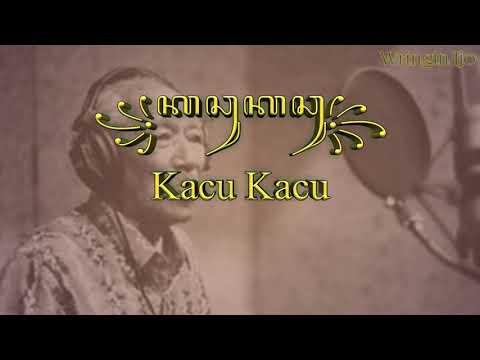 Kacu Kacu - Gesang