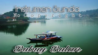 Download lagu Instrumen Sunda Bubuy Bulan | No Copyright mp3 Download lagu Instrumen Sunda Bubuy Bulan | No Copyright mp3