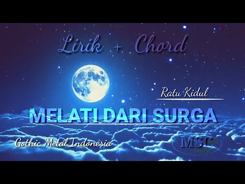 RATU KIDUL MELATI DARI SURGA || chord melati dari surga || lirik melati dari surga
