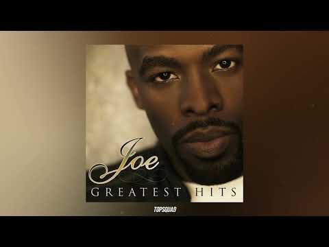 Joe - I Wanna Know