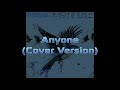 Camouflage - Anyone (Cover Version)