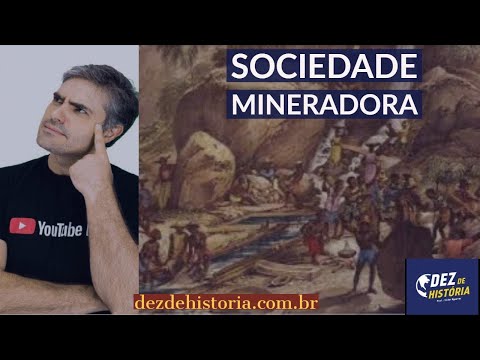 Resumo de História | Sociedade Mineradora no Brasil. Ciclo do ouro e sua sociedade.