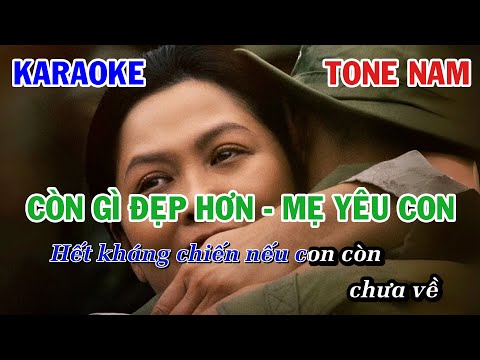 MASHUP CÒN GÌ ĐẸP HƠN x MẸ YÊU CON - TONE NAM | KARAOKE NHẠC TRUYỀN THỐNG | BEAT TONE NAM COVER
