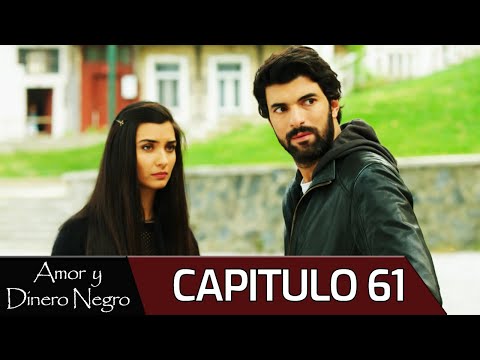 Amor y Dinero Negro - Capitulo 61 (Audio Español) | Kara Para Aşk