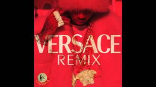 Versace remix (tyga)