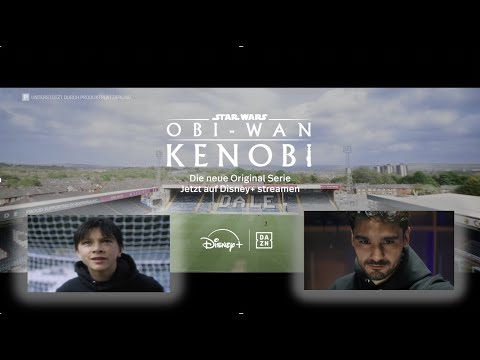 14Y GK Bobby - DAZN X Disney X İlkay Gündoğan X Obi Wan Kenobi-Series I The Making Of The TV Spot