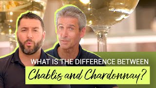 What is the Difference Between Chablis and Chardonnay