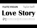 Love Story Flute Violin Sheet Music Backing Track Partitura Taylor Swift