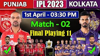 IPL 2023 | Punjab Kings Vs Kolkata Knight Riders Playing 11 2023 | PBKS Vs KKR Playing 11 2023