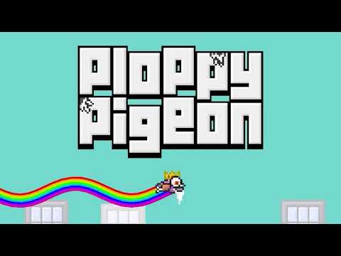 Ploppy Pigeon Video