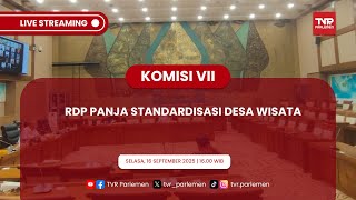 KOMISI VII DPR RI RDP PANJA STANDARDISASI DESA WISATA