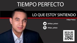 LO QUE ESTOY SINTIENDO