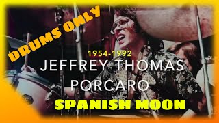 🥁Jeffrey Thomas PORCARO - SPANISH MOON - Robert Palmer 1976 - Drums Only