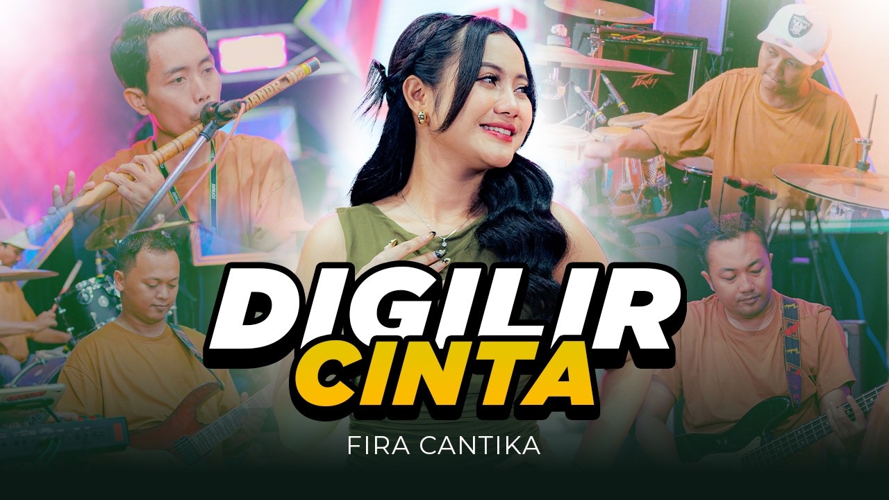 Fira Cantika by DIGILIR CINTA — Official Music Video