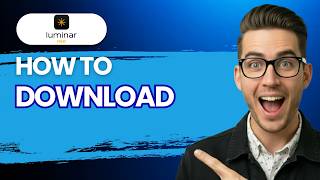 How to Download Luminar Neo [2026 Full Guide]