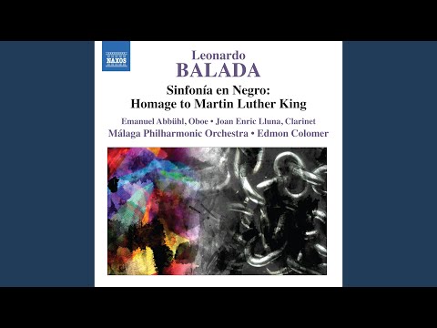Sinfonia en negro: Homage to Martin Luther King, "Symphony No. 1": II. Cadenas (Chains)