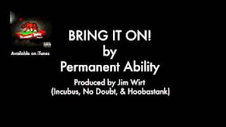 Bring It On! by Permanent Ability
