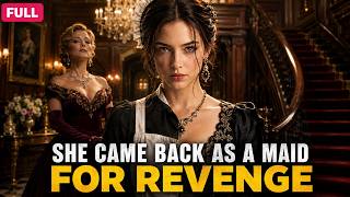 Download lagu 【FULL】A Fallen Heiress Became a Maid to Destroy the Woman Who Ruined Her Family | Full Movie mp3