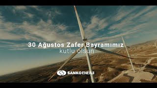 Sanko Enerji _ 30 Ağustos Zafer Bayramı