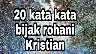 Download lagu #bijakrohani #kata2rohani 20 Kata-Kata Bijak Rohani Kristian mp3 Download lagu #bijakrohani #kata2rohani 20 Kata-Kata Bijak Rohani Kristian mp3