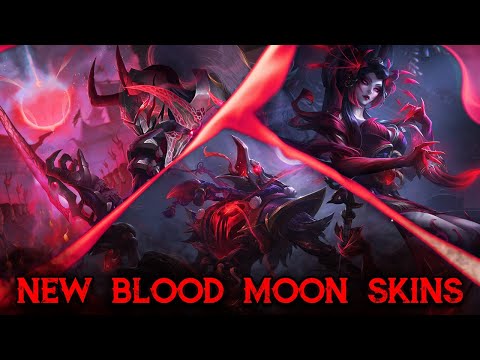 New Blood Moon League of Legends Skins