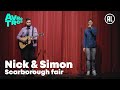 Nick & Simon - Scarborough fair | Nick, Simon & Garfunkel