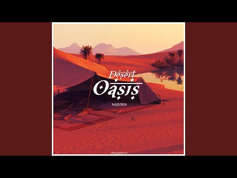 Oasis - I -