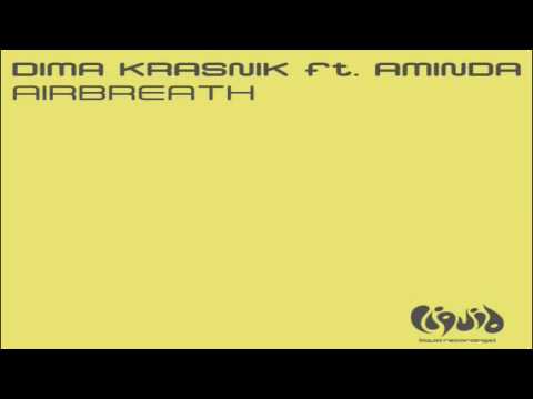 Dima Krasnik Ft. Aminda - Airbreath (Instrumental Mix)