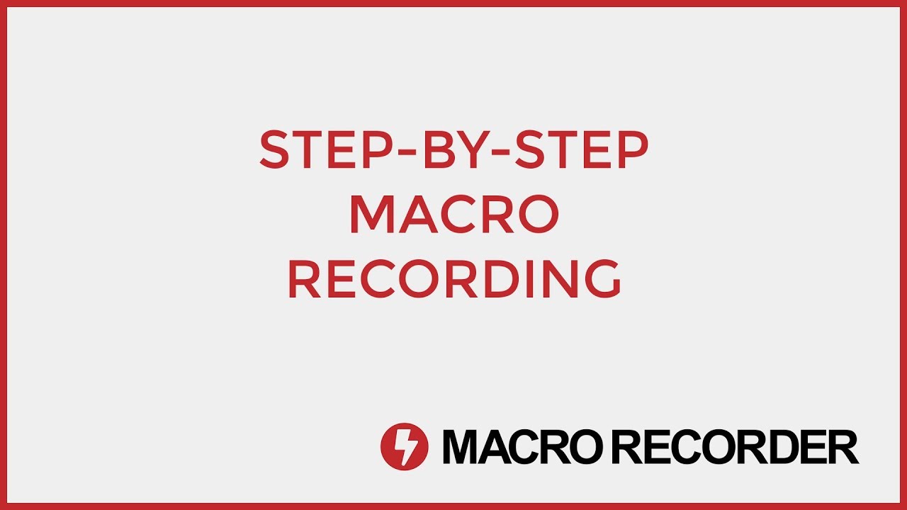 How to build a macro step-by-step