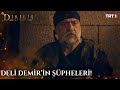 Deli Demir'in şüpheleri! | #DirilişErtuğrul 40. Bölüm @trt1