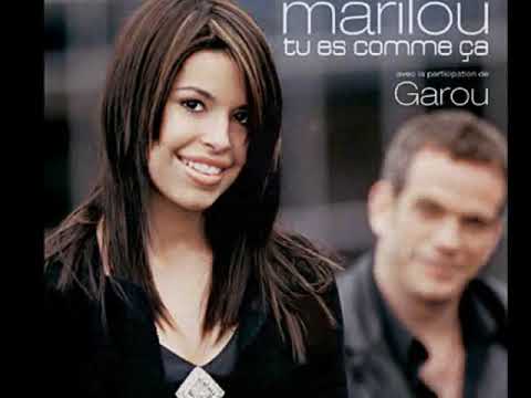 Marilou Bourbon et Garou --- tu es comme ça !!!