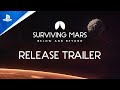 Surviving Mars - Below and Beyond Release Trailer | PS4
