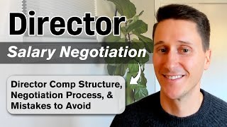 Director Salary Negotiation | How to Negotiate Director Salary