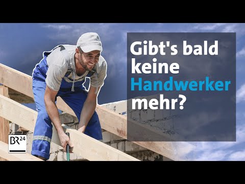 Kein Bock auf Handwerk - eine Branche vor dem Aus? | ÜberBayern | BR24