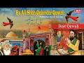 Hazrat Bu Ali Shah Qalandar Qawali Adnan Bewas New Peer Qawwali Punjabi Kawwali Top Qalandar Qawali
