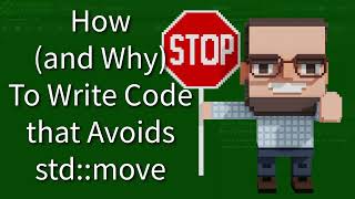 Download the video "C++ Weekly - Ep 404 - How (and Why) To Write Code That Avoids std::move"