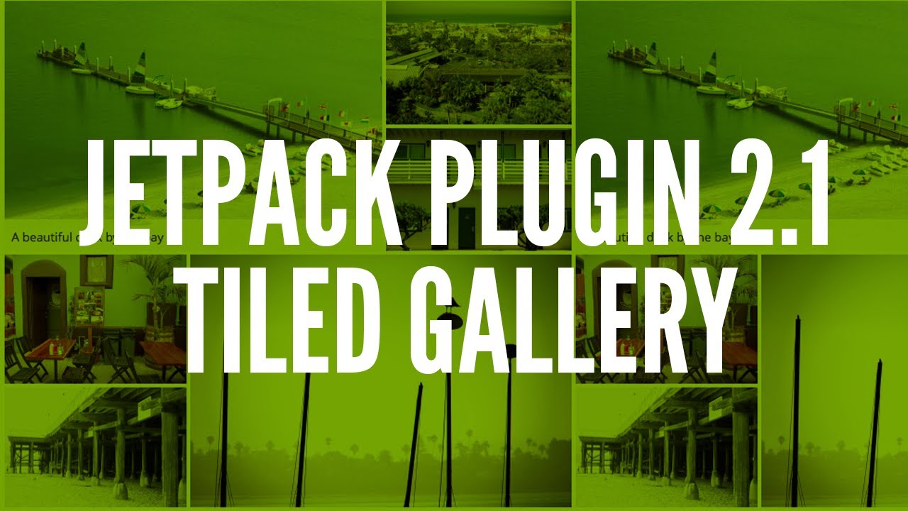 Jetpack Plugin 2.1 Update featuring Tile,Circle,Square Tile, Slideshow Gallery