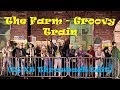 The Farm - Groovy Train Remix (Dj XS Throwback Edit)