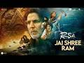 Jai Shree Ram Ram Setu Anthem Akshay Kumar Jacqueline F Nushrratt B Vikram M Shekhar A